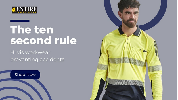 The ten second rule: Hi vis workwear preventing accidents